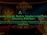 Bonus-Veren-Bahis-Sitelerinde-Teklifi-Okuma-Rehberi-overlay-1788110465.jpg